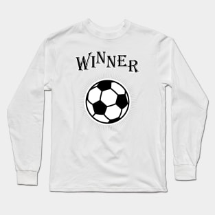 Soccer Winner Goal Champion Soccer Ball Football Long Sleeve T-Shirt